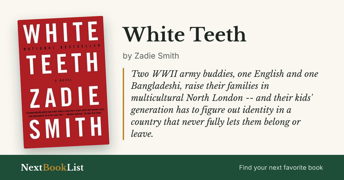 White Teeth by Zadie Smith: book review and summary