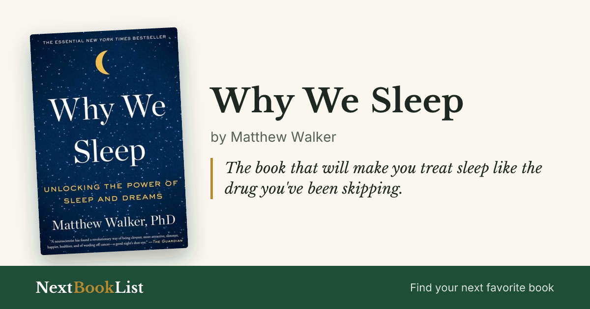 Why We Sleep by Matthew Walker: book review and summary