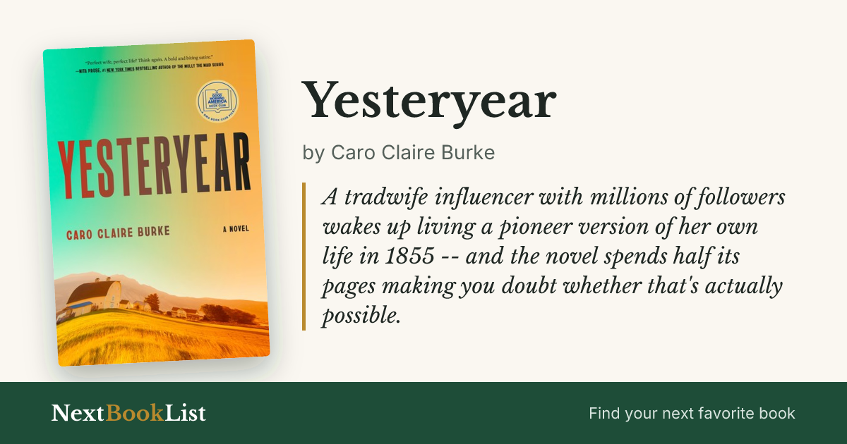 Yesteryear by Caro Claire Burke: book review and summary