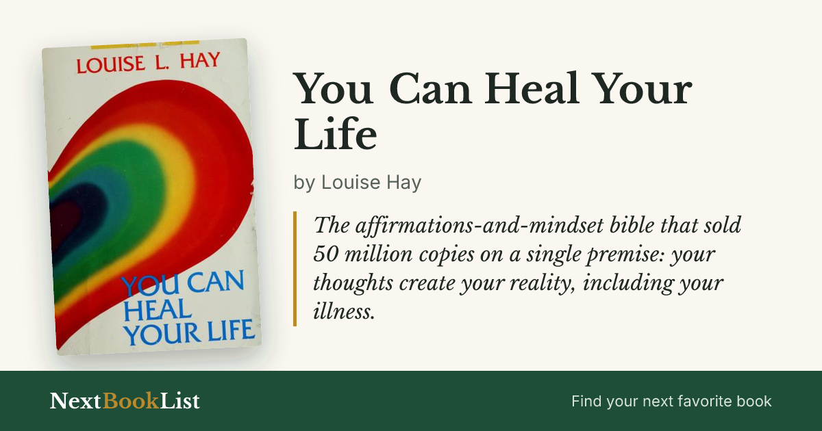 You Can Heal Your Life by Louise Hay: book review and summary