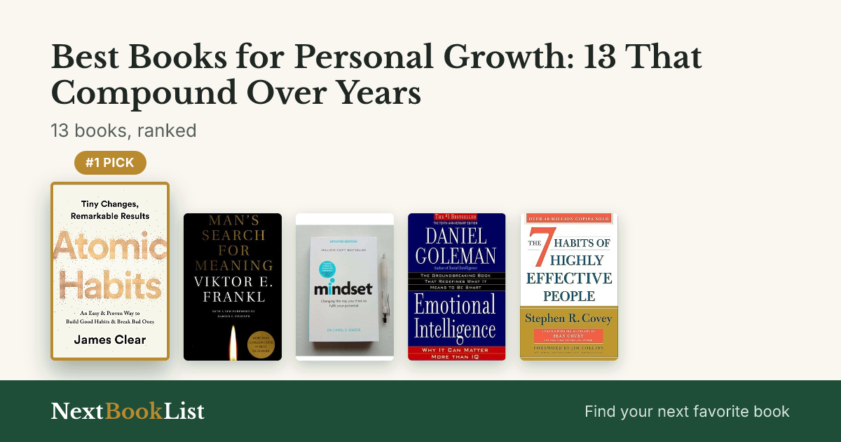 Best Books for Personal Growth: 13 That Compound Over Years: ranked list of 13 books