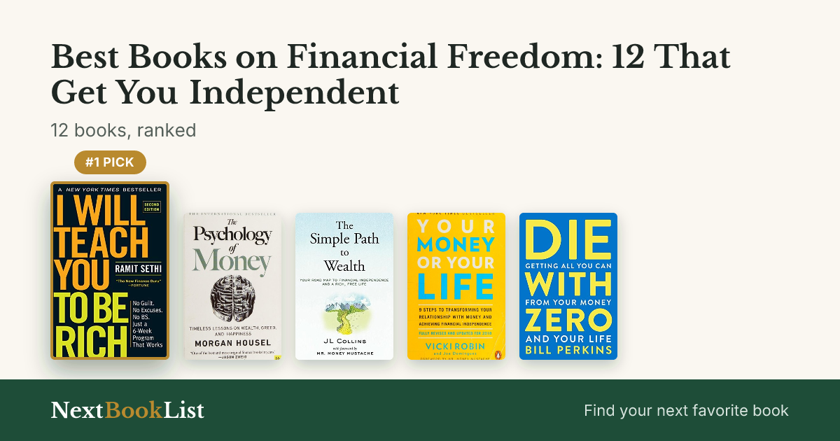 Best Books on Financial Freedom: 12 That Get You Independent: ranked list of 12 books