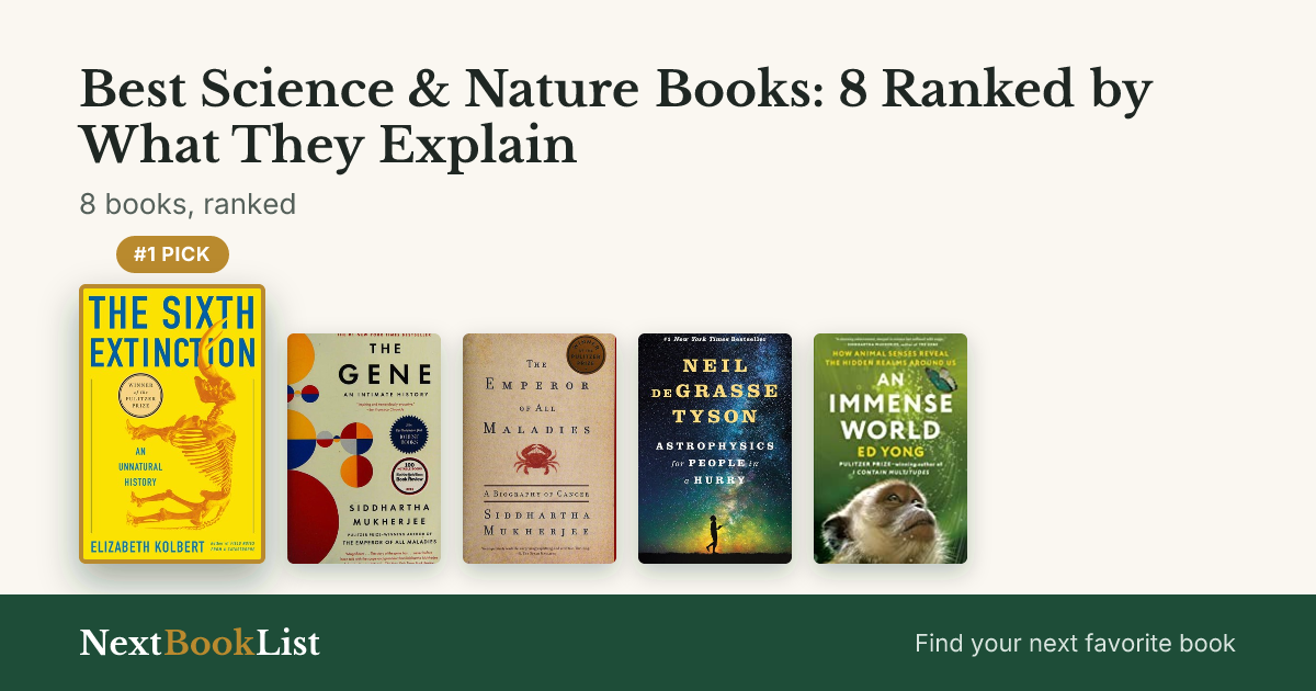 Best Science & Nature Books: 8 Ranked by What They Explain: ranked list of 8 books